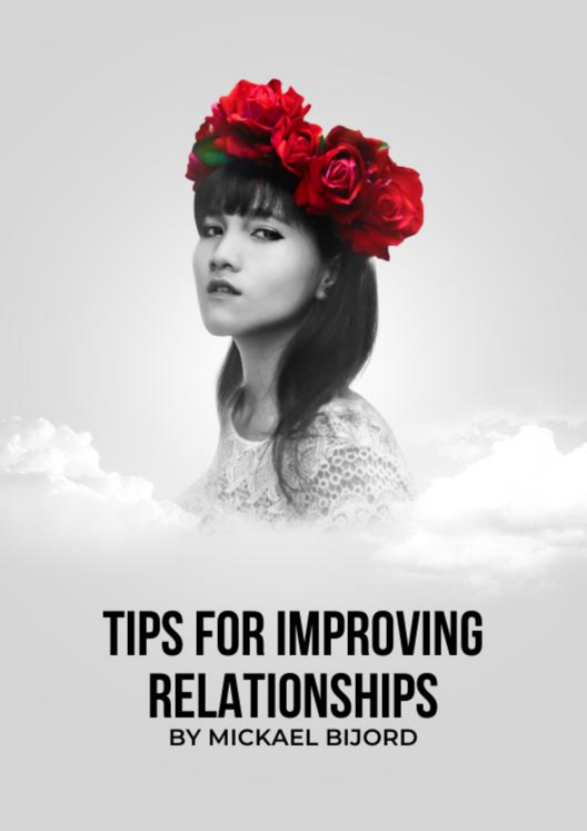 Tips For Improving Relationships